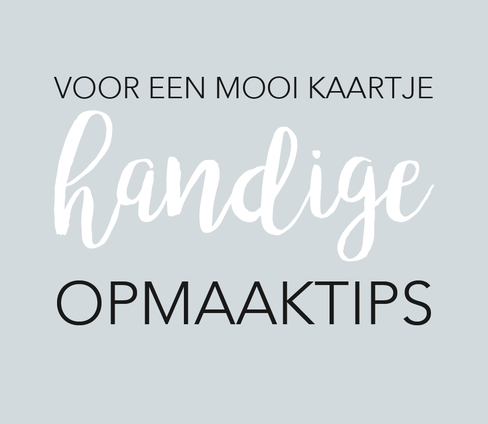 Opmaaktips voor je geboortekaartje